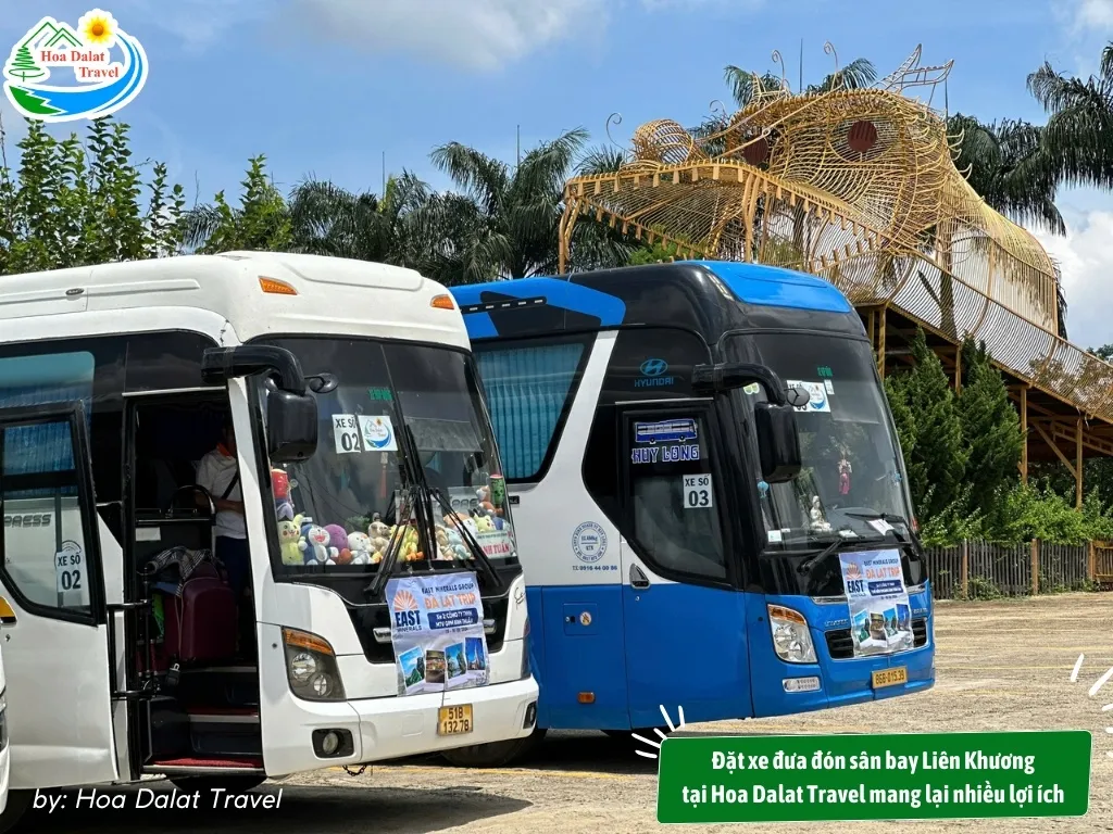 Đặt xe đưa đón sân bay Liên Khương tại Hoa Dalat Travel mang lại nhiều lợi ích