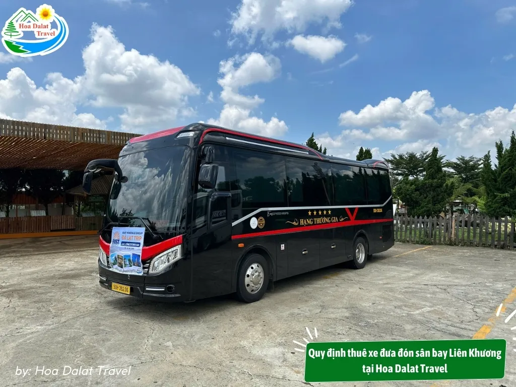 Quy định thuê xe đưa đón sân bay Liên Khương tại Hoa Dalat Travel