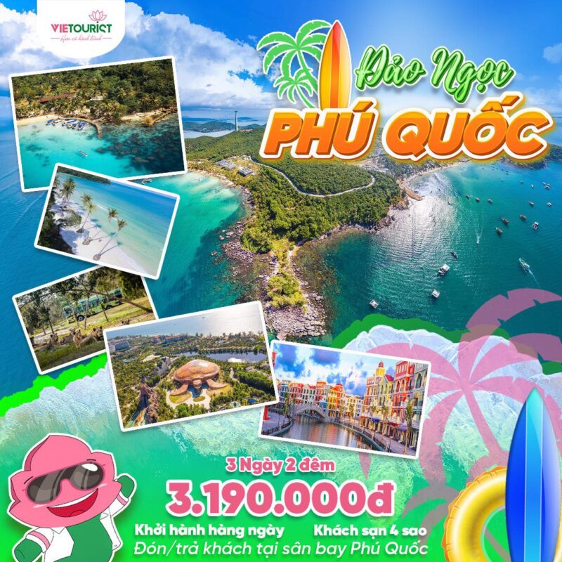 Du Lịch Phú Quốc Tự Túc 3 Ngày 2 Đêm: Lịch Trình Khám Phá Nam Đảo